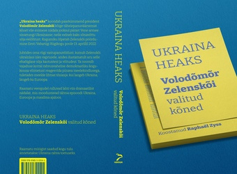 Ukraina heaks : Volodõmõr Zelenskõi valitud kõned 