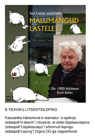 Mälumängud lastele. 2 : üle 1000 küsimuse Eesti kohta