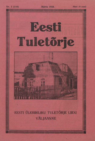 Eesti Tuletõrje : tuletõrje kuukiri ; 3 (110) 1934-03