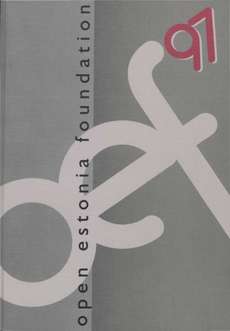 Open Estonia Foundation 1997 : [yearbook]