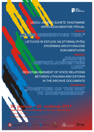 Koos iseseisvuse teel : Leedu ja Eesti suhete taastamine arhiividokumentide põhjal 