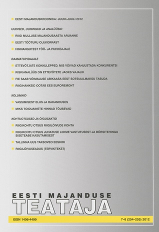Eesti Majanduse Teataja : majandusajakiri aastast 1991 ; 7-8 (254-255) 2012
