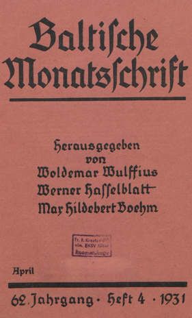 Baltische Monatsschrift ; 4 1931-04