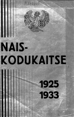 Naiskodukaitse : 1925-1933