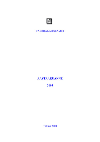 Tarbijakaitseameti aastaraamat ; 2003