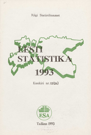 Eesti Statistika Kuukiri = Monthly Bulletin of Estonian Statistics ; 12(24) 1994-01