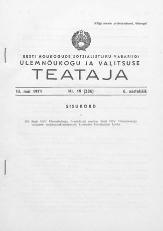 Eesti Nõukogude Sotsialistliku Vabariigi Ülemnõukogu ja Valitsuse Teataja ; 19 (286) 1971-05-14