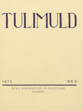 Tulimuld : Eesti kirjanduse ja kultuuri ajakiri ; 3 1972-09