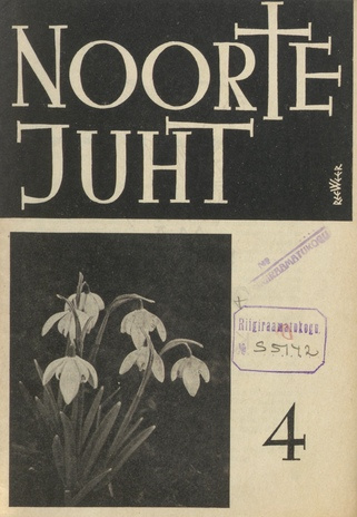 Noorte juht : Eesti ev.-lut. kiriku noorte häälekandja ; 4 1939-03-22