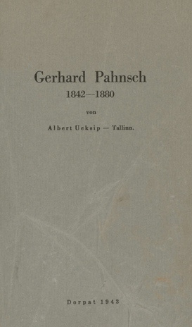 Gerhard Pahnsch, 1842-1880