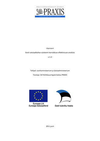 Eesti sotsiaalkaitse süsteemi korralduse efektiivsuse analüüs: v 1.3 : lõppraport