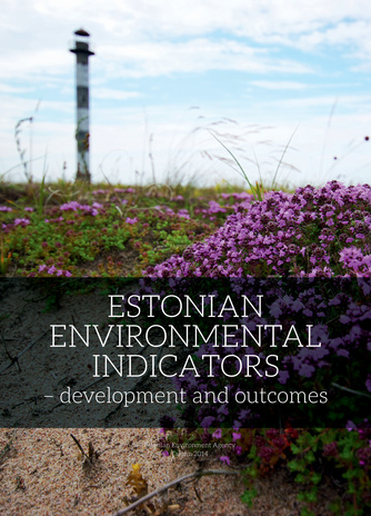 Estonian environmental indicators - development and outcomes