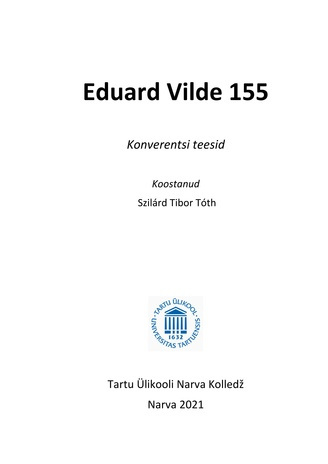 Eduard Vilde 155 : konverentsi teesid 