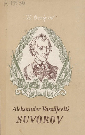 Aleksander Vassiljevitš Suvorov, 1730-1800