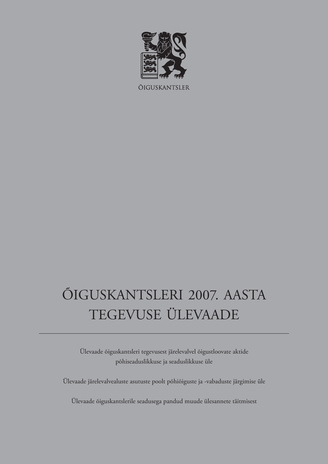 Õiguskantsleri 2007 aasta tegevuse ülevaade