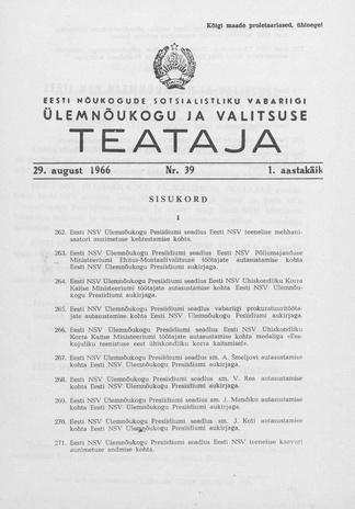 Eesti Nõukogude Sotsialistliku Vabariigi Ülemnõukogu ja Valitsuse Teataja ; 39 1966-08-29