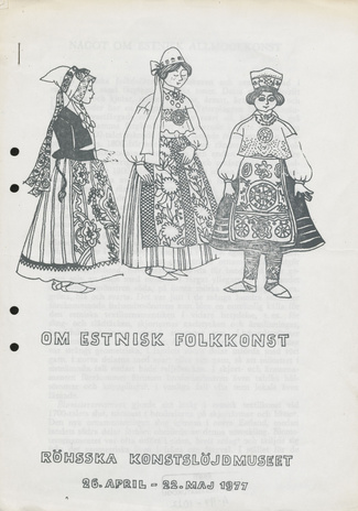 Om estnisk folkkonst : utställning i Röhsska Konstslöjdmuseet, 26. apr. - 22. maj 1977