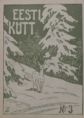 Eesti Kütt : jahiasjanduse, kalanduse ja spordi ajakiri ; 3 1921-12
