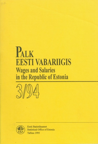 Palk : kvartalibülletään = Wages and salaries : quarterly bulletin ; 3 1994