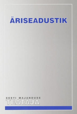 Äriseadustik ; (Eesti Majanduse Teataja. Kaasaanne 2007/2)