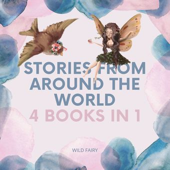 Stories from around the world : 4 books in 1 