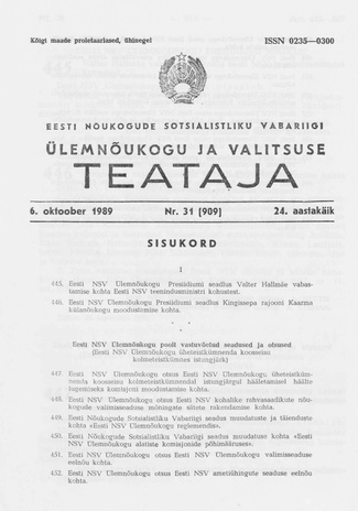 Eesti Nõukogude Sotsialistliku Vabariigi Ülemnõukogu ja Valitsuse Teataja ; 31 (909) 1989-10-06