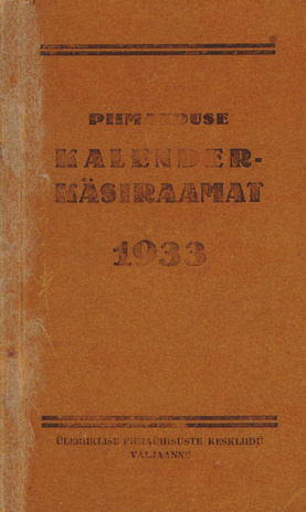 Piimanduse kalender-käsiraamat 1933