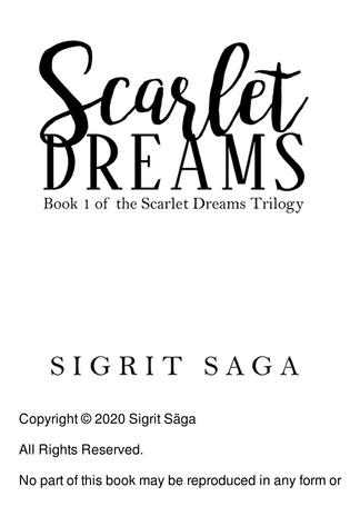 Scarlet dreams : book 1 of the Scarlet dream trilogy 