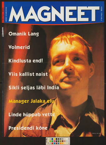 Magneet : manager Jalaka elu 