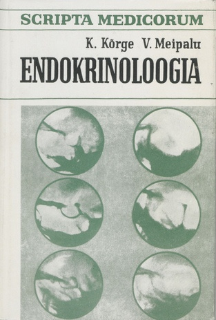 Endokrinoloogia (Scripta medicorum ; 1977)