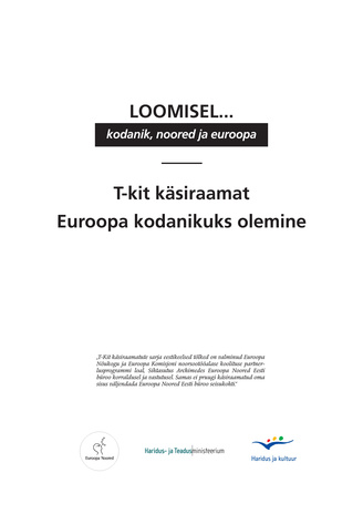 Euroopa kodanikuks olemine ; 7 (T-Kit käsiraamat)