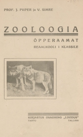 Zooloogia õpperaamat : reaalkooli I klassile