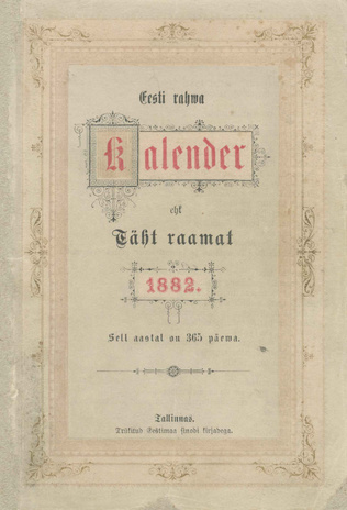 Eesti Rahwa Kalender ehk Täht-raamat 1882 aasta pääle ; 1881