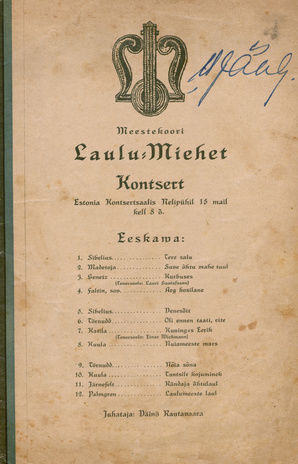 Meestekoori Laulu-Miehet kontsert : Estonia Kontsertsaalis Nelipühil 15 mail [1921 : kava ja laulusõnad 