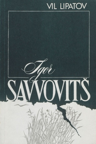 Igor Savvovitš : romaan 