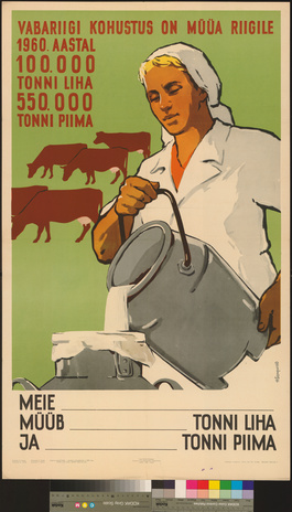 Vabariigi kohustus on müüa riigile 1960. aastal 100.000 tonni liha, 550.000 tonni piima