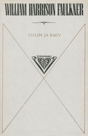 Hälin ja raev (Varamu ; 1972)