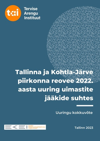 Tallinna ja Kohtla-Järve piirkonna reovee 2022. aasta uuring uimastite jääkide suhtes : uuringu kokkuvõte 