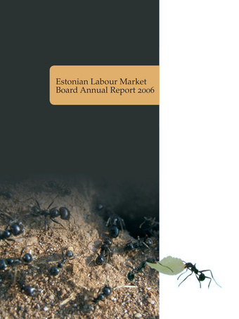 Estonian Labour Market Board Annual Report. Yearbook ; 2006