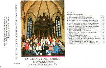 Tallinna Toomkiriku lastekoorid : Children's choirs of the Tallinn Dome Church