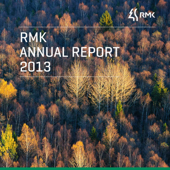 RMK annual report ; 2013