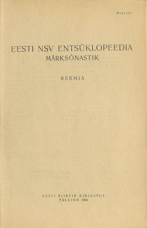 Eesti NSV entsüklopeedia märksõnastik. projekt / Keemia