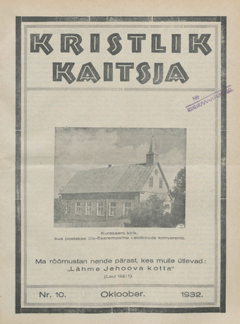 Kristlik Kaitsja : Eesti metodistide häälekandja ; 10 1932-10