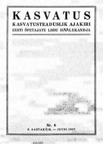 Kasvatus ; 6 1927-06