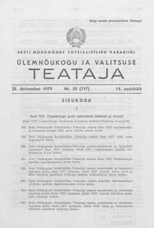 Eesti Nõukogude Sotsialistliku Vabariigi Ülemnõukogu ja Valitsuse Teataja ; 50 (717) 1979-12-28