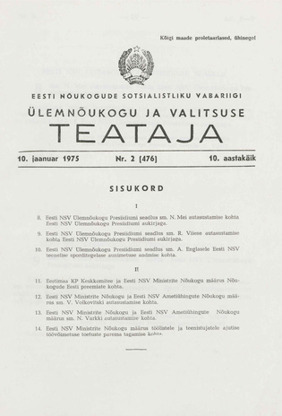 Eesti Nõukogude Sotsialistliku Vabariigi Ülemnõukogu ja Valitsuse Teataja ; 2 (476) 1975-01-10