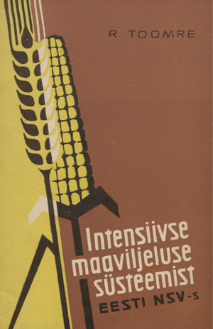 Intensiivse maaviljeluse süsteemist Eesti NSV-s 