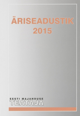 Äriseadustik 2015 ; (Eesti Majanduse Teataja. Kaasaanne 2015/10)