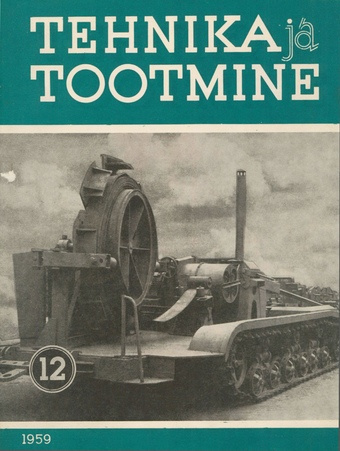 Tehnika ja Tootmine ; 12 1959-12