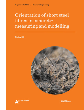 Orientation of short steel fibres in concrete: measuring and modelling = Metallist lühikiudude orientatsioon betoonis: mõõtmine ja modelleerimine 